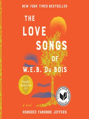 cover image of The Love Songs of W.E.B. Du Bois